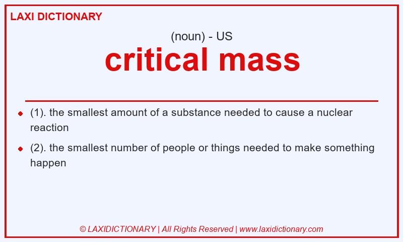 Definition critical mass in American English