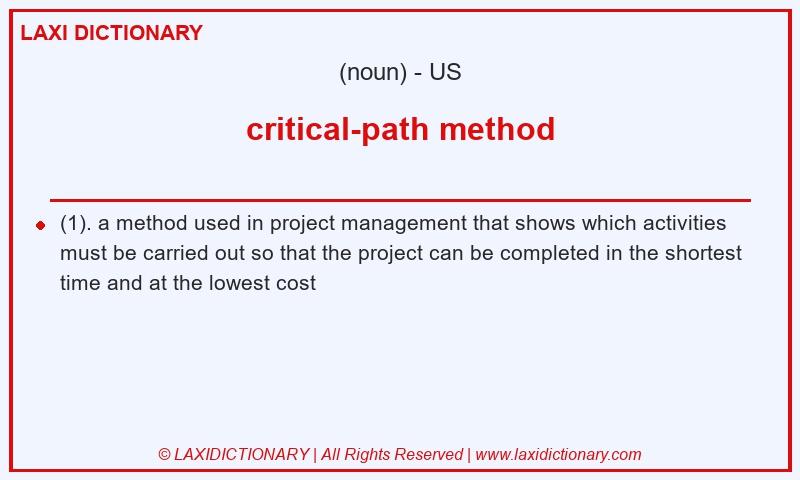 Definition critical-path method in American English
