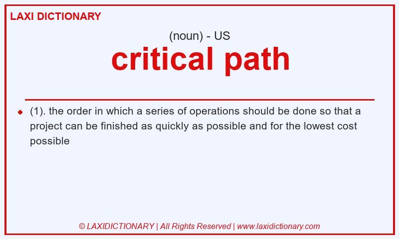 Definition critical path in American English
