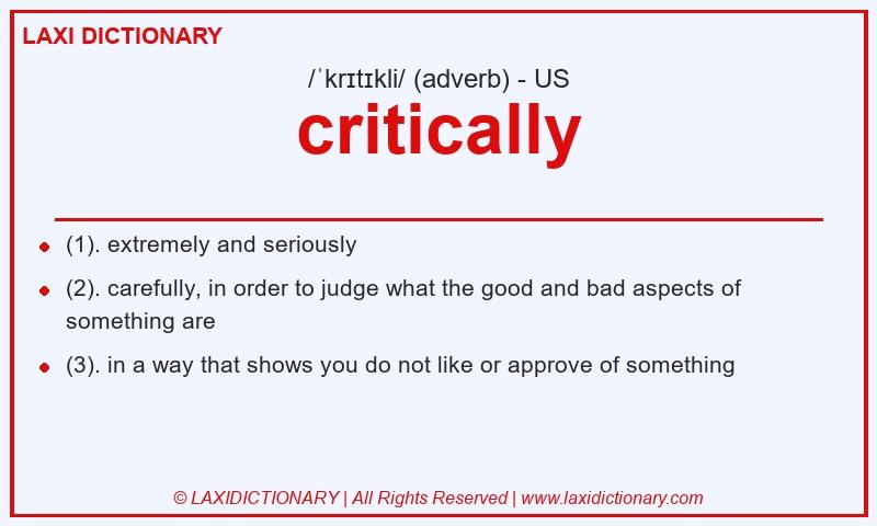 Definition critically in American English