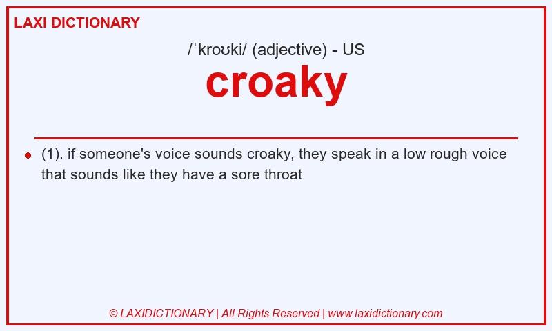 Definition croaky in American English