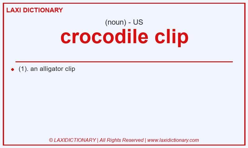 Definition crocodile clip in American English