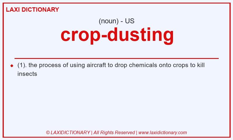 Definition crop-dusting in American English
