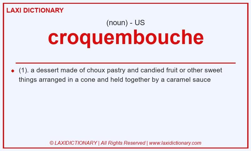 Definition croquembouche in American English