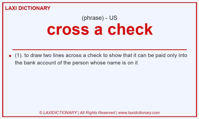 Definition cross a check in American English