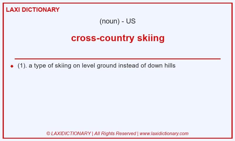 Definition cross-country skiing in American English