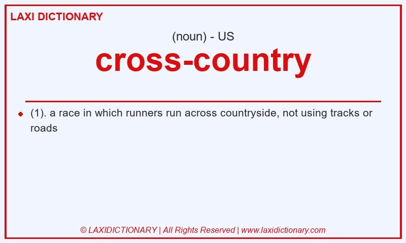 Definition cross-country in American English