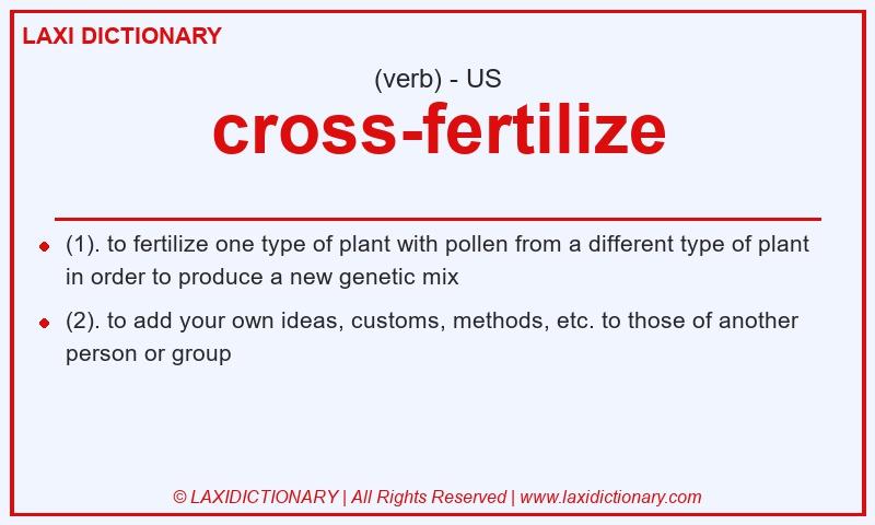 Definition cross-fertilize in American English