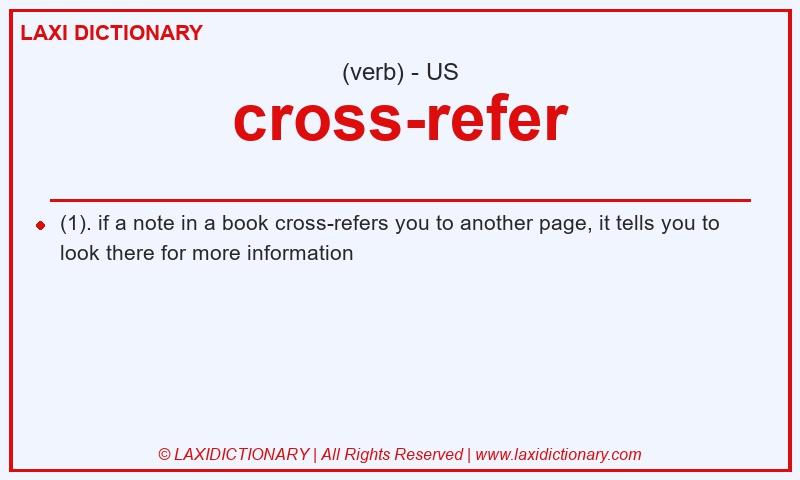 Definition cross-refer in American English