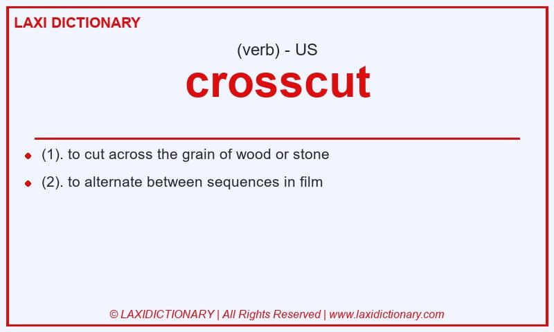 Definition crosscut in American English