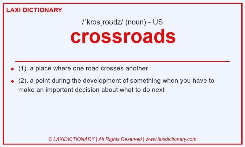 Definition crossroads in American English