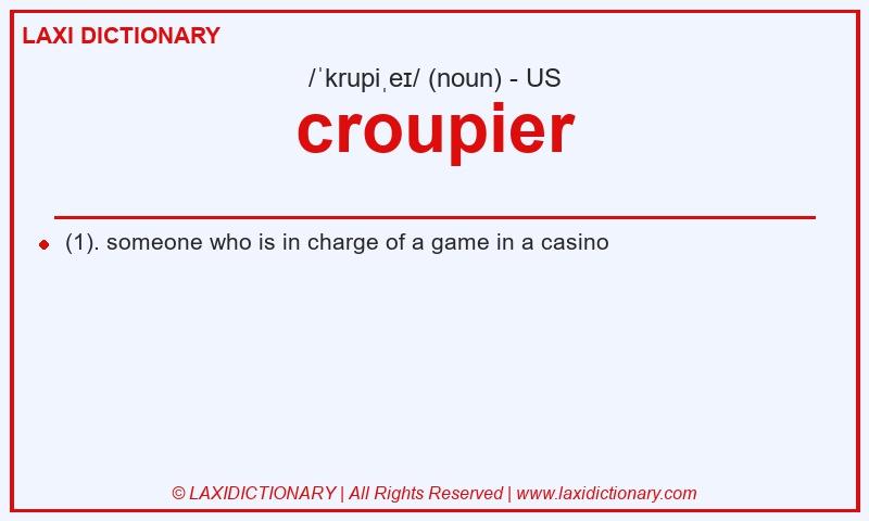 Definition croupier in American English