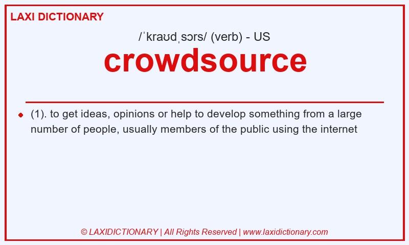 Definition crowdsource in American English