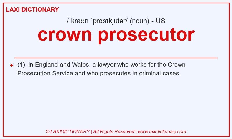 Definition crown prosecutor in American English