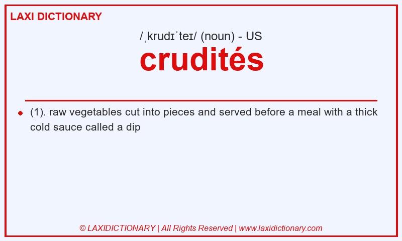 Definition crudités in American English