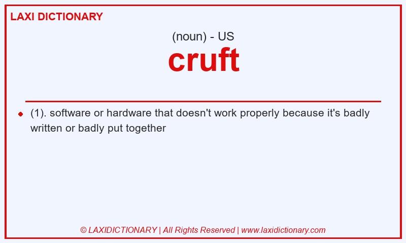 Definition cruft in American English