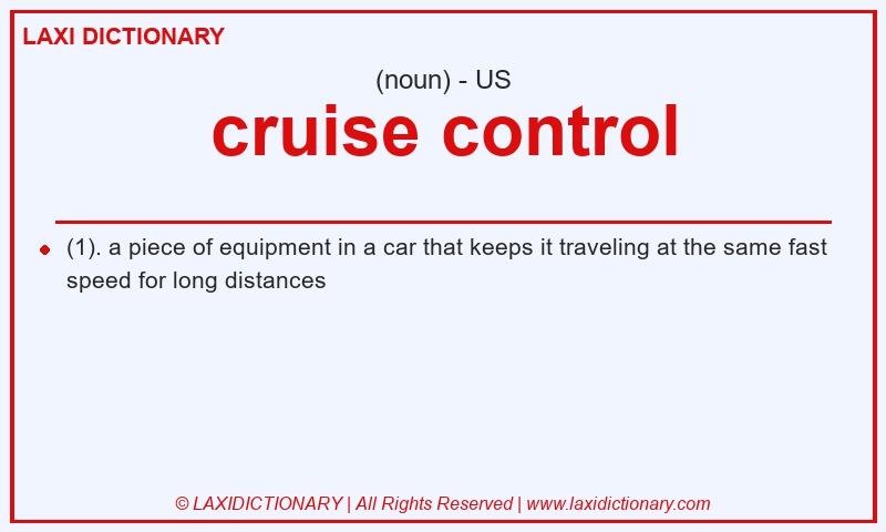 Definition cruise control in American English