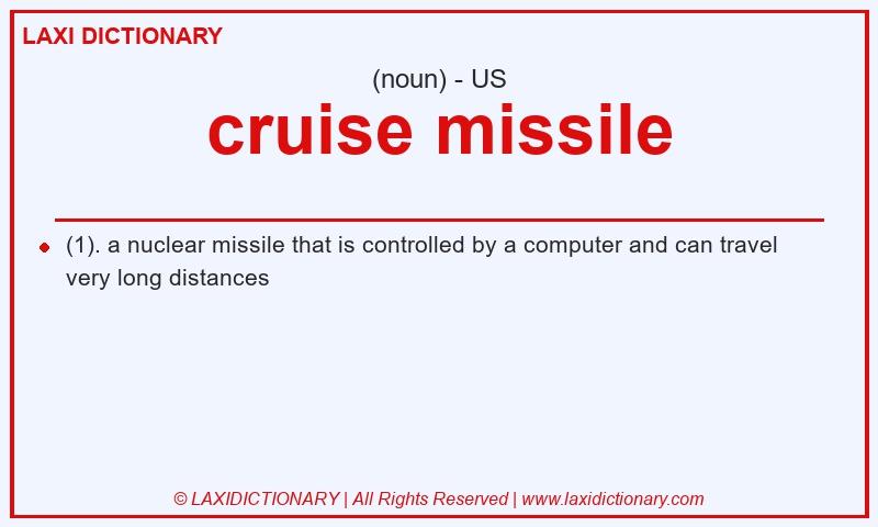 Definition cruise missile in American English
