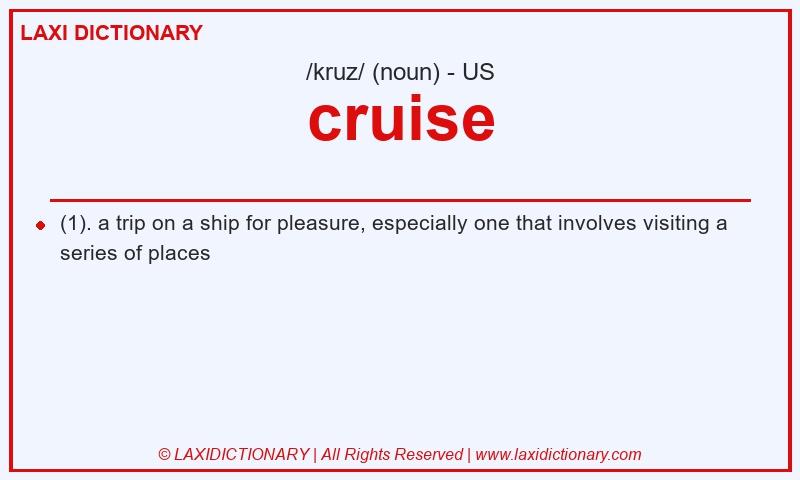 Definition cruise in American English