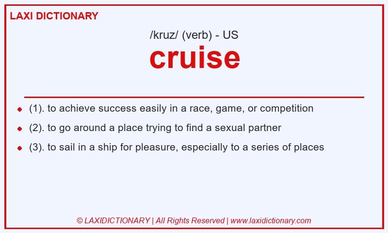 Definition cruise in American English