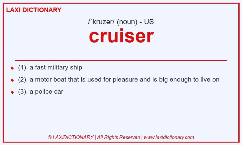 Definition cruiser in American English