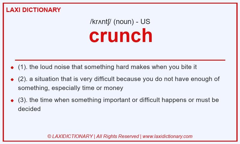 Definition crunch in American English