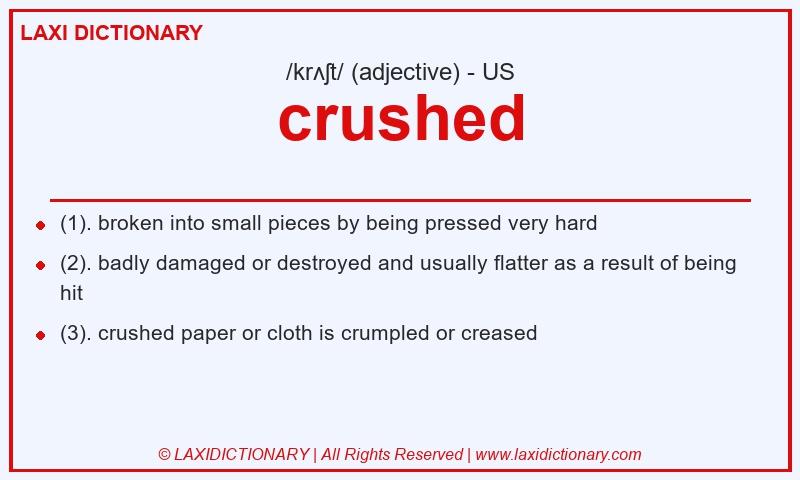 Definition crushed in American English