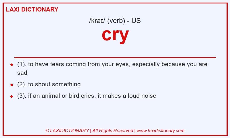 Definition cry in American English