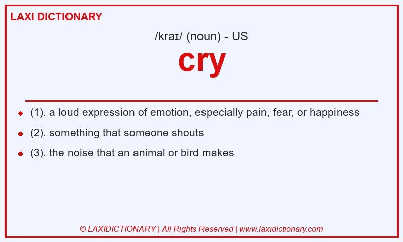 Definition cry in American English