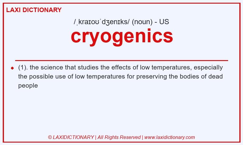 Definition cryogenics in American English