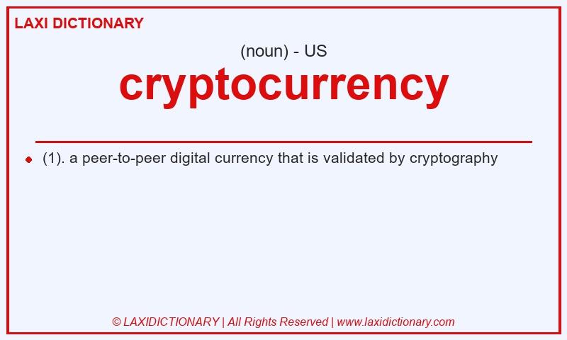 Definition cryptocurrency in American English
