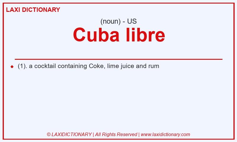Definition Cuba libre in American English