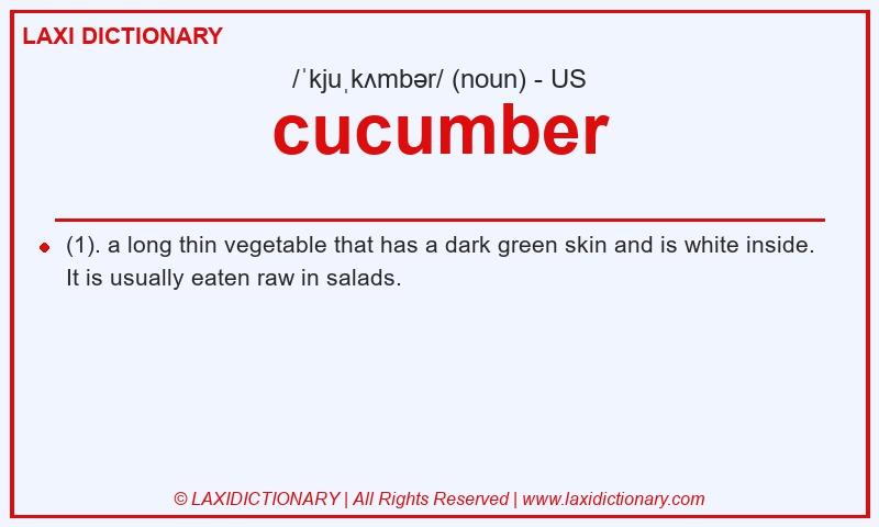 Definition cucumber in American English