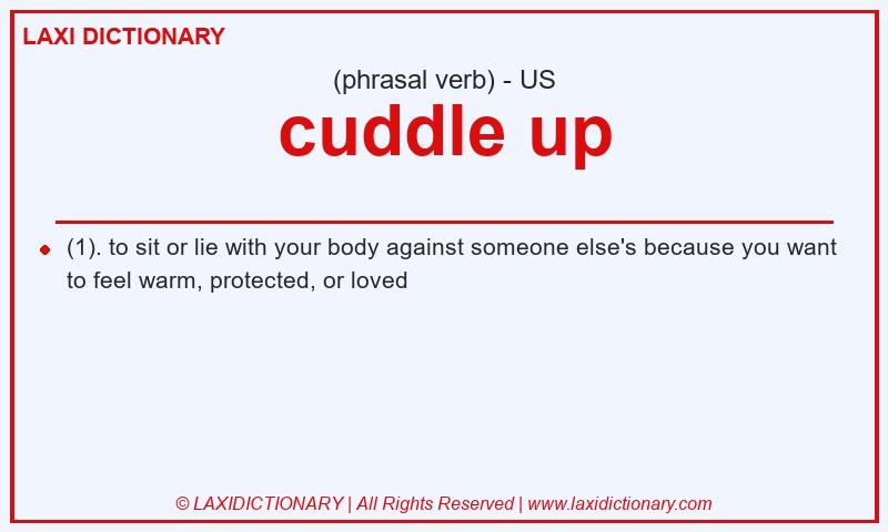 Definition cuddle up in American English