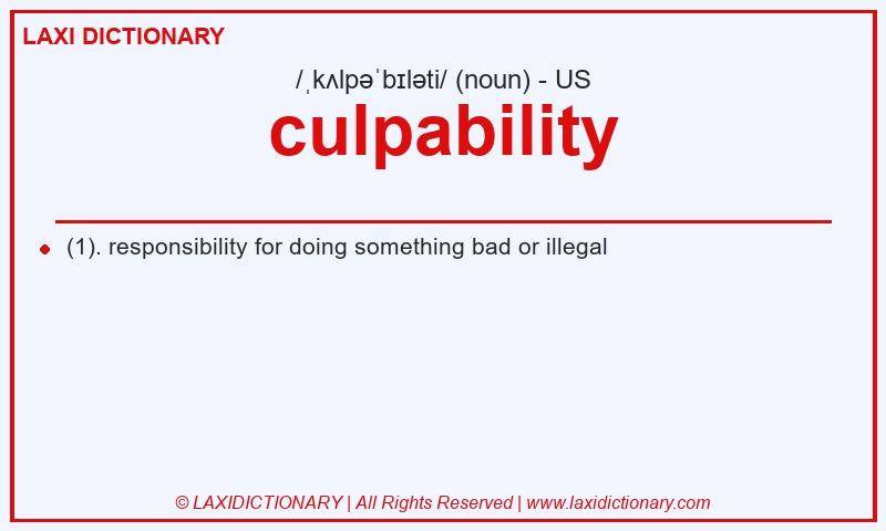 Definition culpability in American English