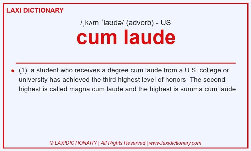 Definition cum laude in American English