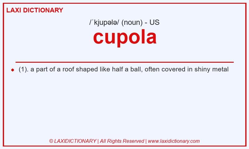 Definition cupola in American English