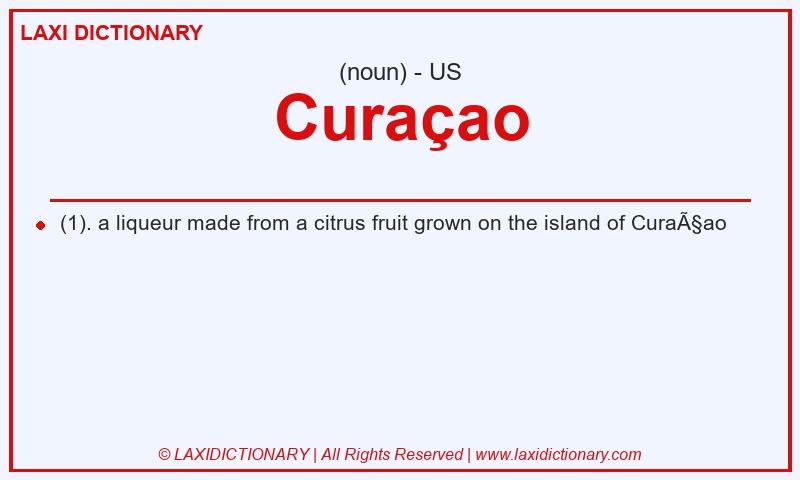 Definition Curaçao in American English
