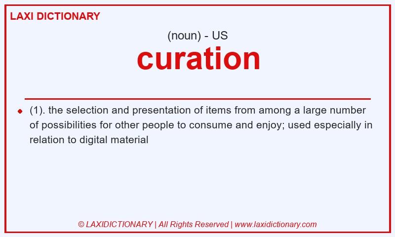 Definition curation in American English