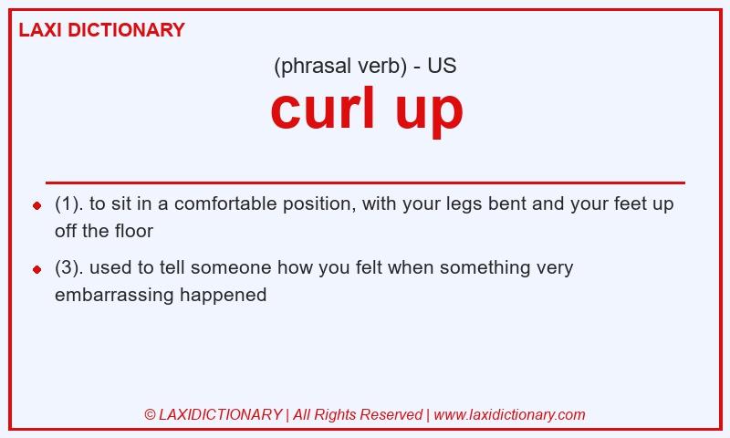Definition curl up in American English