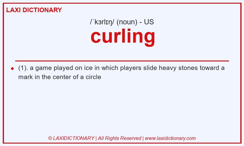 Definition curling in American English