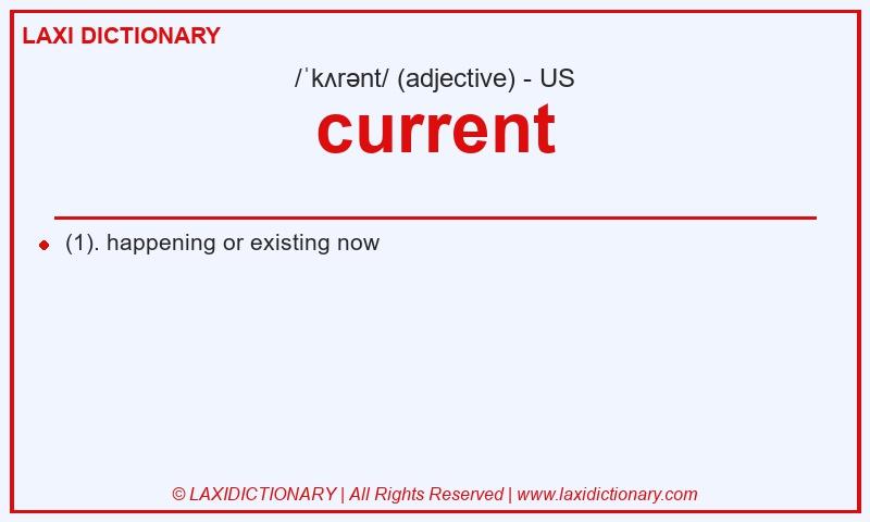 Definition current in American English