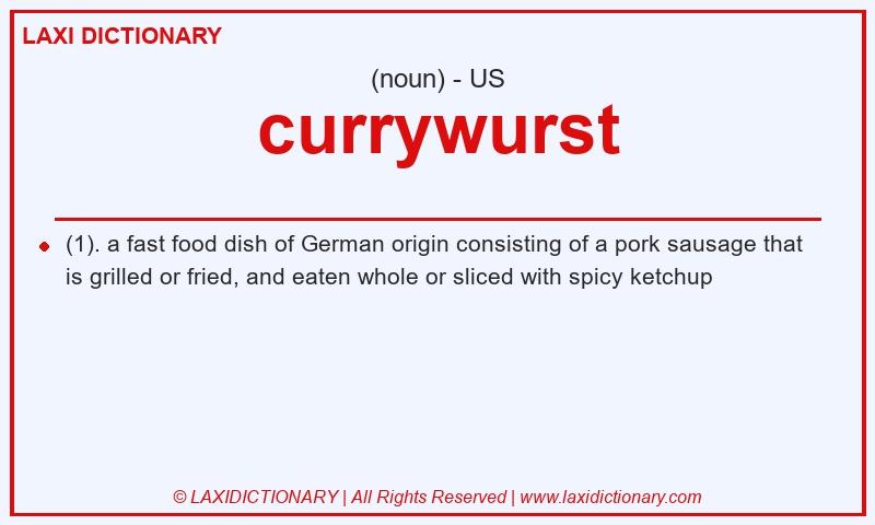 Definition currywurst in American English