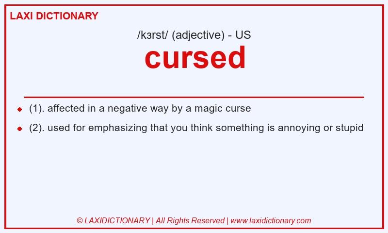 Definition cursed in American English