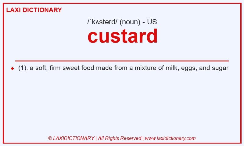 Definition custard in American English