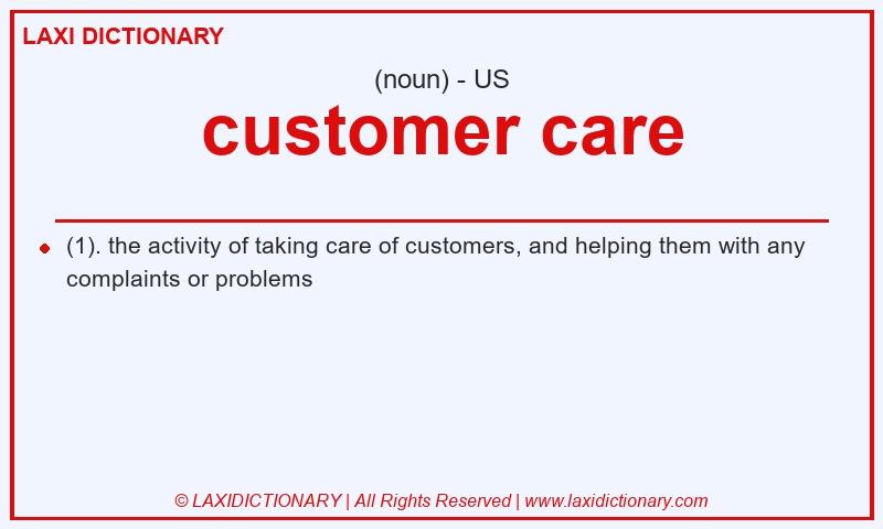 Definition customer care in American English