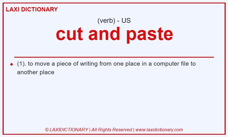 Definition cut and paste in American English