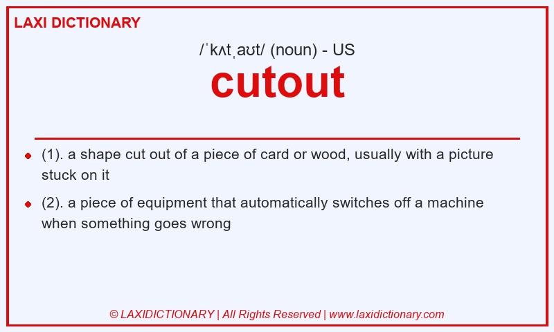 Definition cutout in American English