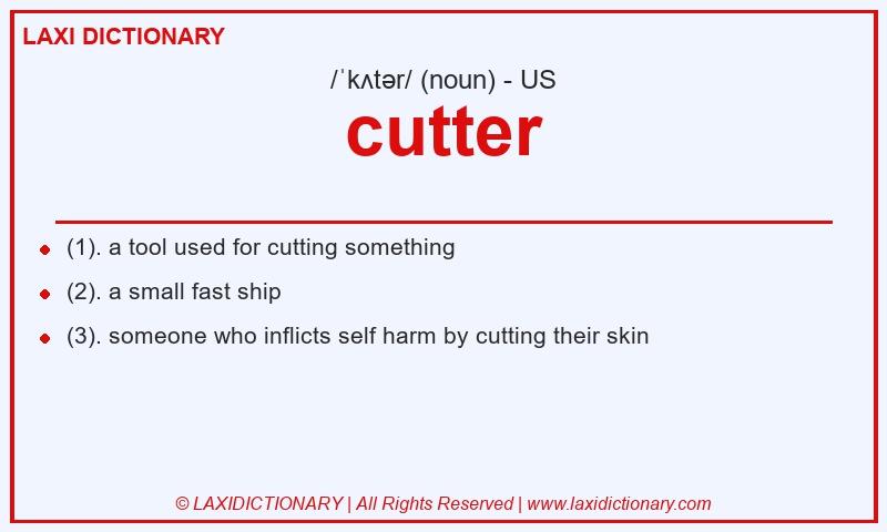 Definition cutter in American English