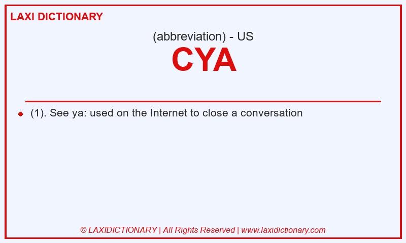 Definition CYA in American English